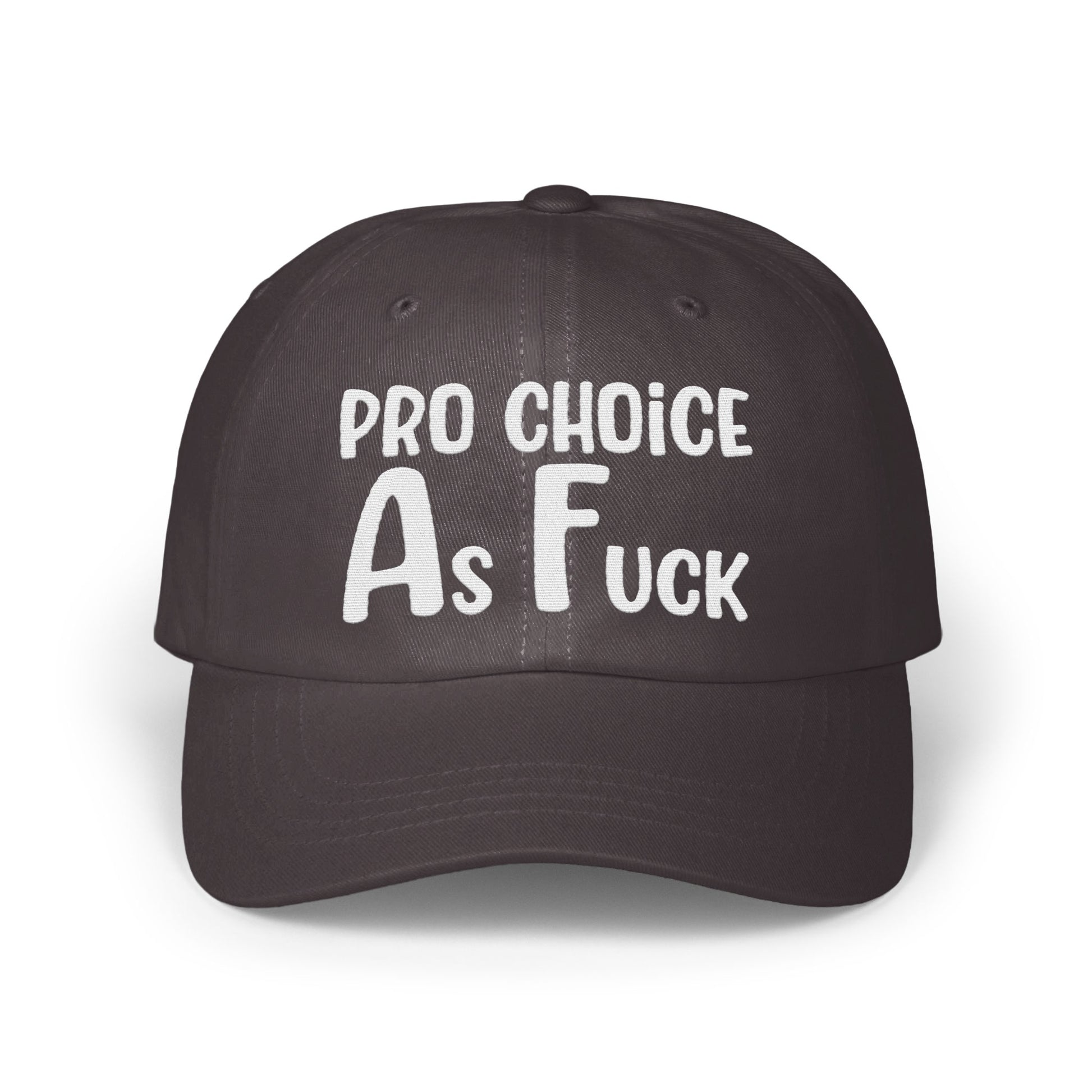 Pro Choice As Fuck Statement Hat product type