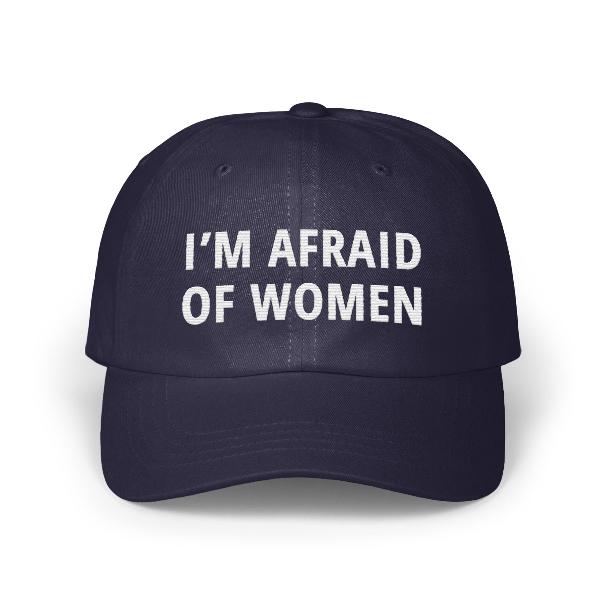 I'm Afraid Of Women Statement Hat product