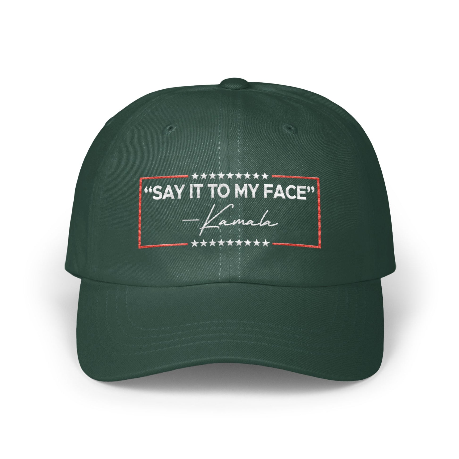 Say It To My Face Kamala Quote Baseball Cap product