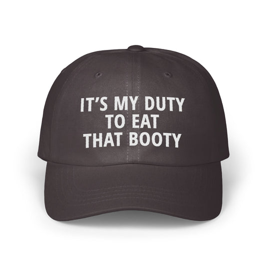 It's My Duty To Eat That Booty Hat product type