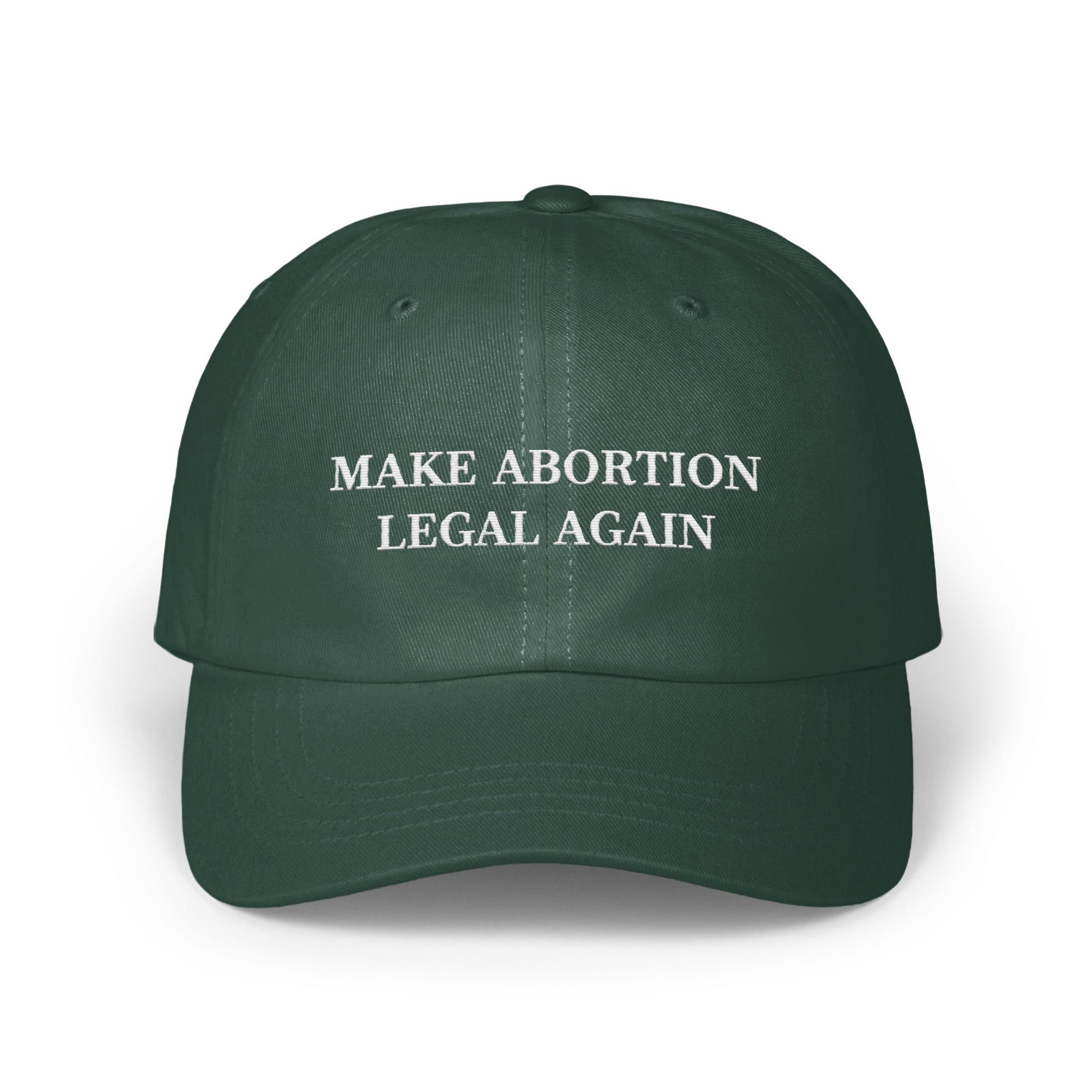 Make Abortion Legal Again Statement Hat product