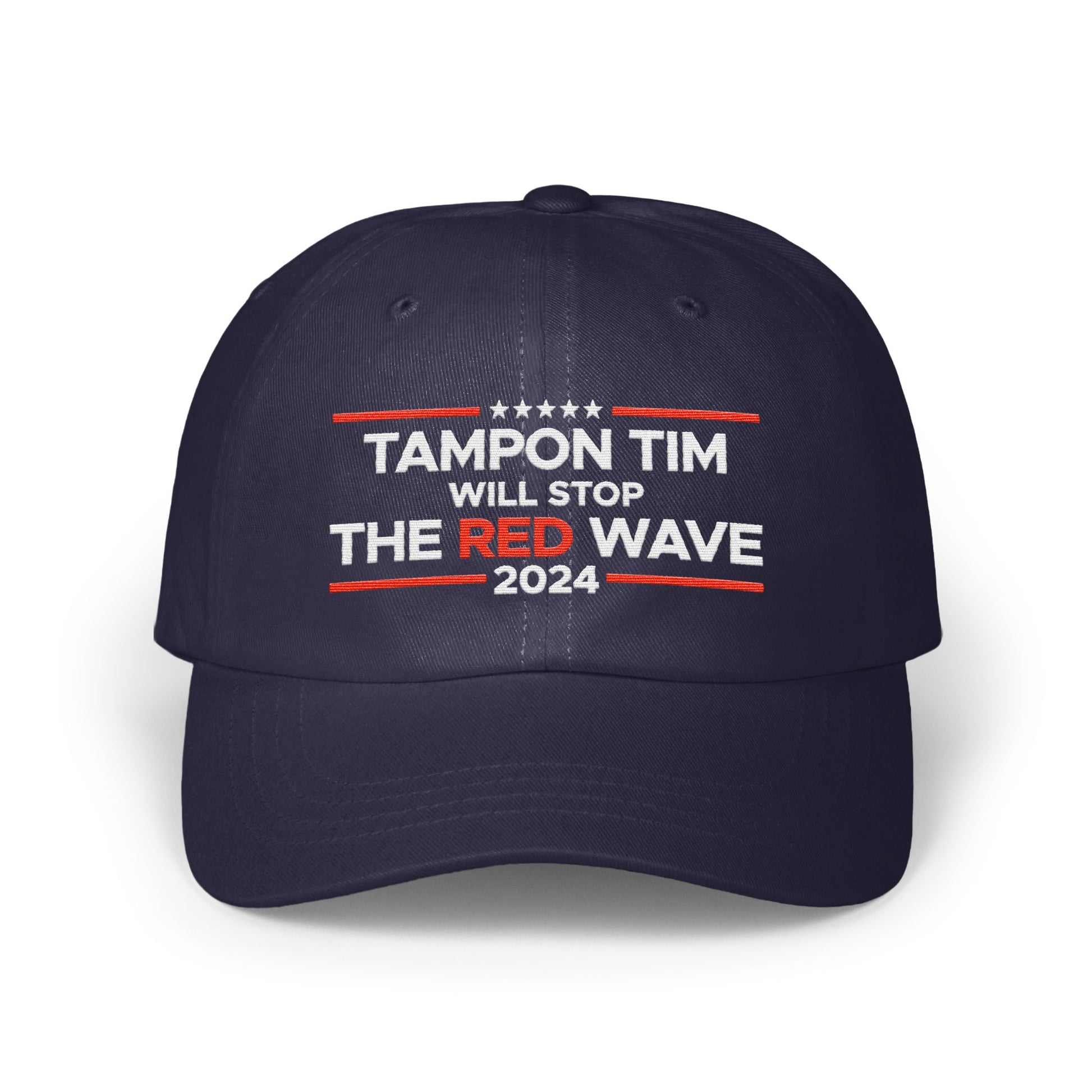 Tampon Tim Will Stop The Red Wave 2024 Hat product