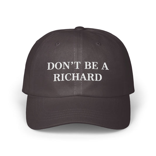Don't Be a Richard Adjustable Headwear Product