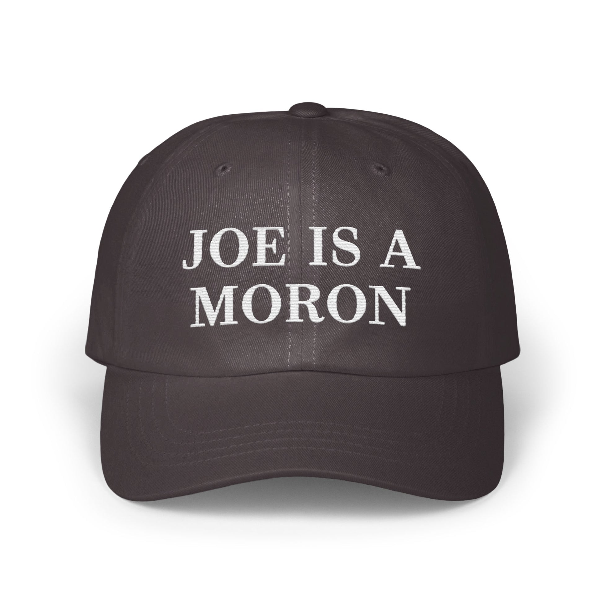 Joe Is a Moron Statement Cap product