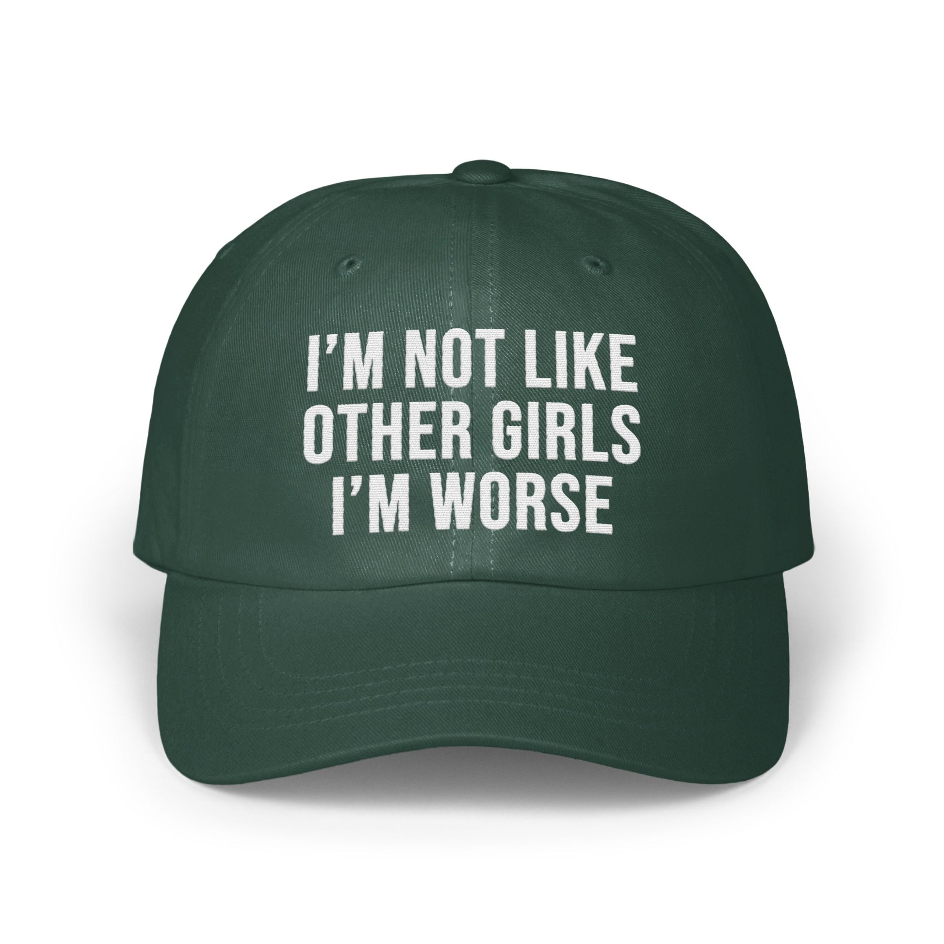 I'm Not Like Other Girls I'm Worse Hat product